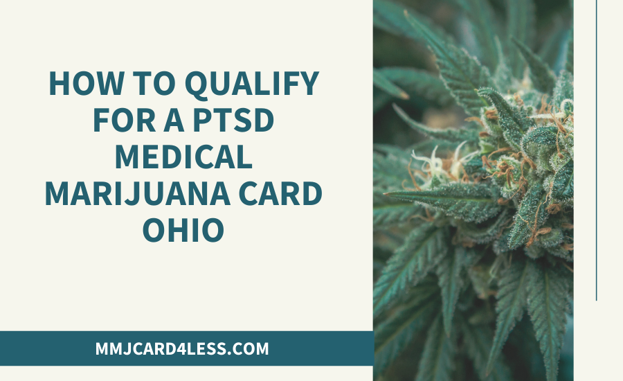 Qualify for medical marijuana for PTSD